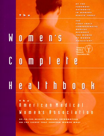 Imagen de archivo de The Women's Complete Health Book a la venta por BookHolders