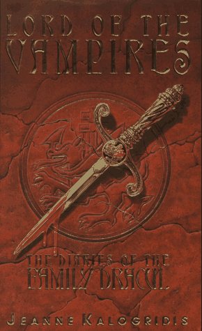 Beispielbild fr Lord of the Vampires : The Diaries of the Family Dracul zum Verkauf von Wonder Book