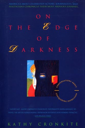 Stock image for On the Edge of Darkness: Conversations About Conquering Depression for sale by Your Online Bookstore