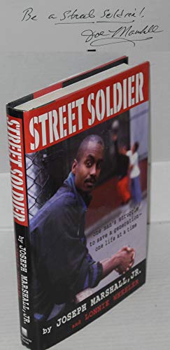 Beispielbild fr Street Soldier : One Man's Struggle to Save a Generation - One Life at a Time zum Verkauf von Better World Books