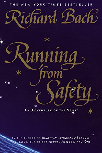 9780385315289: Running from Safety: An Adventure of the Spirit