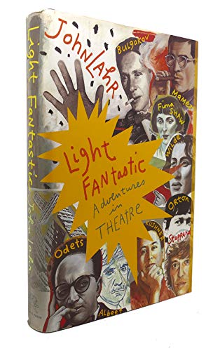 Beispielbild fr Light Fantastic : Adventures in Theatre zum Verkauf von Better World Books