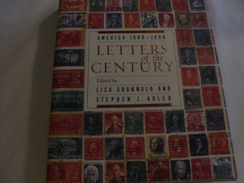 9780385315906: Letters of the Century: America 1900-99