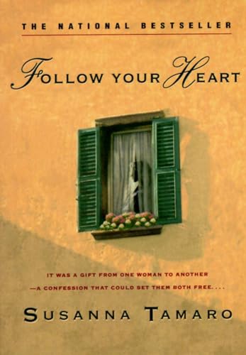 Beispielbild fr Follow Your Heart zum Verkauf von BooksRun