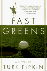 Imagen de archivo de Fast Greens a la venta por ThriftBooks-Atlanta