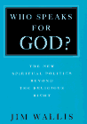 Beispielbild fr Who Speaks for God? zum Verkauf von Wonder Book