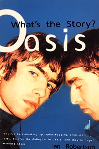Beispielbild fr Oasis - What's the Story? zum Verkauf von -OnTimeBooks-