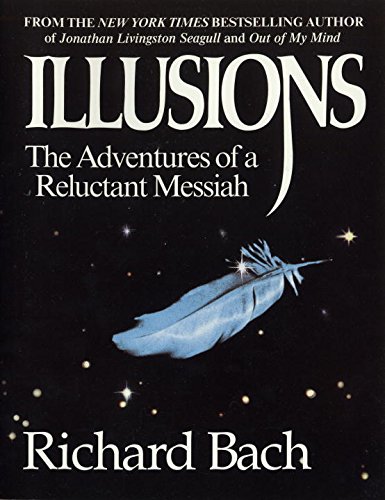 Beispielbild fr Illusions: The Adventures of a Reluctant Messiah zum Verkauf von SecondSale
