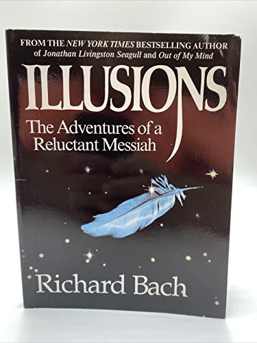 9780385319256: Illusions: The Adventures of a Reluctant Messiah