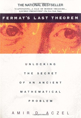 Beispielbild fr Fermat's Last Theorem: Unlocking the Secret of an Ancient Mathematical Problem zum Verkauf von Wonder Book