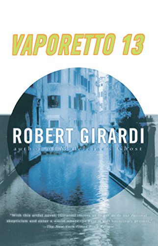 Imagen de archivo de Vaporetto 13: A Novel a la venta por BooksRun
