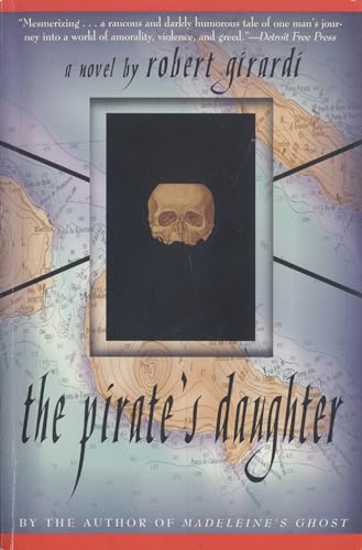Imagen de archivo de The Pirate's Daughter: A Novel a la venta por Wonder Book