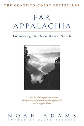 9780385320139: Far Appalachia: Following the New River North [Idioma Ingls]