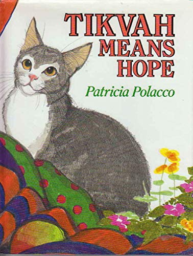 Tikvah Means Hope (9780385320597) by Polacco, Patricia