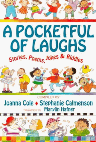 A Pocketful of Laughs. Stories, Poems, Jokes and Riddles. Selections from The Laugh Book.