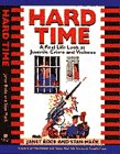 Imagen de archivo de HARD TIME: A Real Life Look at Juvenile Crime and Violence a la venta por Once Upon A Time Books