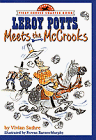 Stock image for Leroy Potts Meets the McCrooks for sale by Better World Books