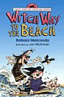 9780385322652: Witch Way to the Beach (Yearling First Choice Chapter Book)