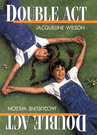 Double Act (9780385323123) by Wilson, Jacqueline