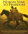 Beispielbild fr North Star to Freedom : The Story of the Underground Railroad zum Verkauf von Better World Books: West