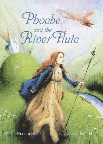 Beispielbild fr Phoebe and the River Flute zum Verkauf von Wonder Book