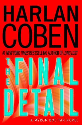 9780385323710: The Final Detail: A Myron Bolitar Novel