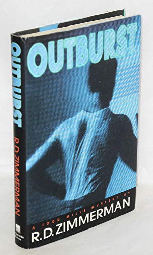 Stock image for Outburst : A Todd Mills Mystery for sale by Better World Books