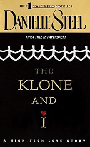 9780385323925: The Klone and I: A High-Tech Love Story