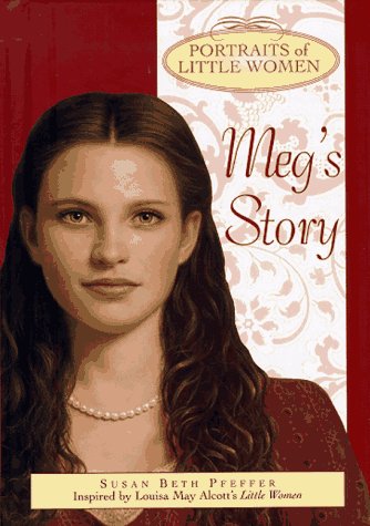 9780385325202: Meg's Story (Portraits of Little Women)