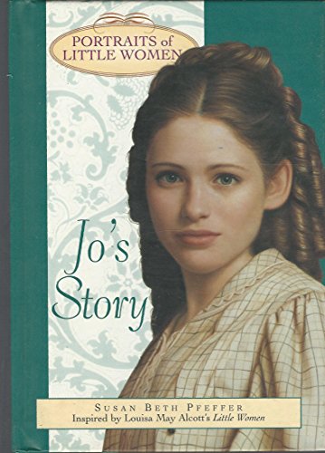Beispielbild fr Jo's Story (Portraits of Little Women) zum Verkauf von BooksRun