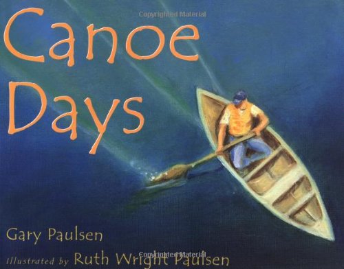 Beispielbild fr Canoe Days zum Verkauf von Wonder Book