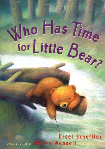 Imagen de archivo de Who Has Time for Little Bear? a la venta por HPB-Diamond