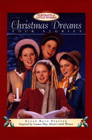 9780385326230: Christmas Dreams: Portraits of Little Women : Four Stories