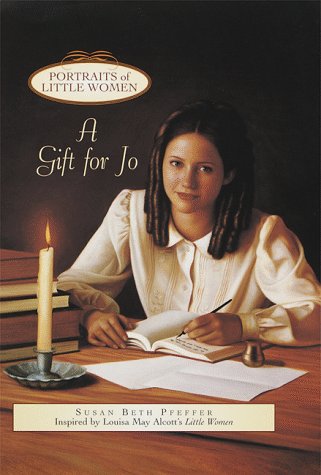 Imagen de archivo de A Gift for Jo (Portraits of Little Women) a la venta por Bug's Book Barn