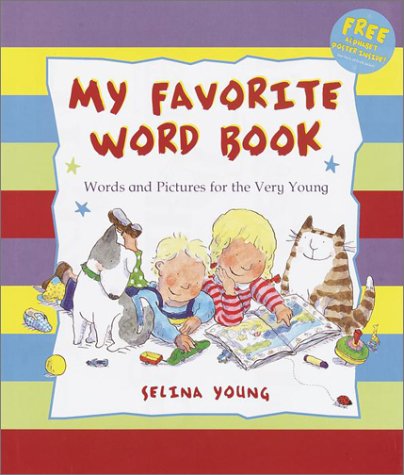 Stock image for My Favorite Word Book: Words and Pictures for the Very Young for sale by Wonder Book