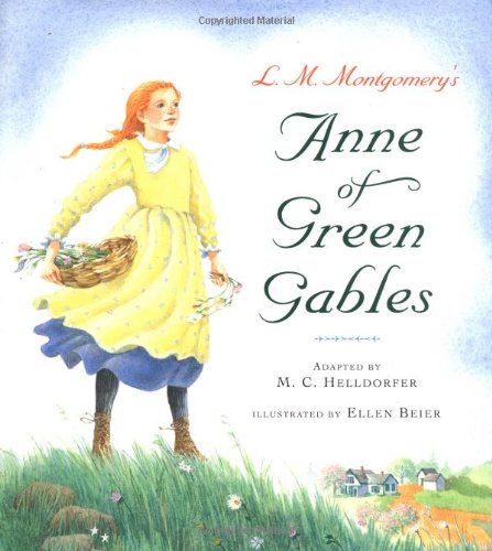9780385327152: L. M. Montgomery's Anne of Green Gables