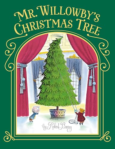 Imagen de archivo de Mr. Willowbys Christmas Tree a la venta por Zoom Books Company