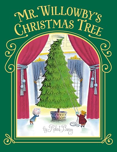 Stock image for Mr. Willowby's Christmas Tree for sale by Reliant Bookstore
