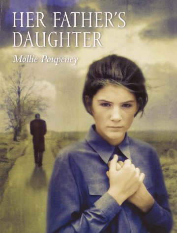 Her Father's Daughter - Poupeney, Mollie