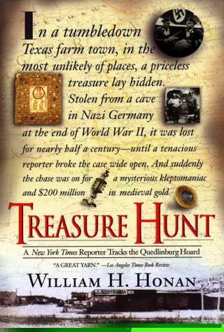 Beispielbild fr Treasure Hunt: A New York Times Reporter Tracks the Quedlinburg Hoard zum Verkauf von WorldofBooks