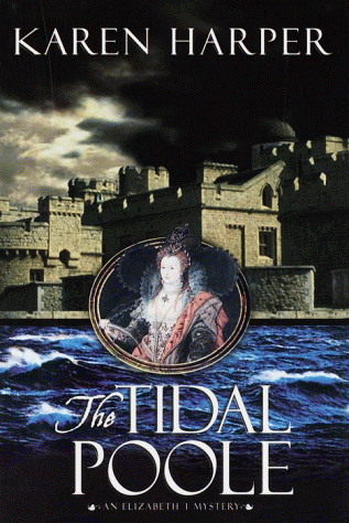 9780385332842: The Tidal Poole: An Elizabeth I Mystery