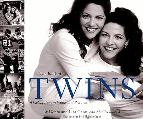 Stock image for The Book of Twins: A Celebration in Words and Pictures for sale by HPB Inc.