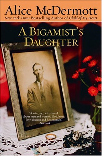 9780385333290: A Bigamist's Daughter