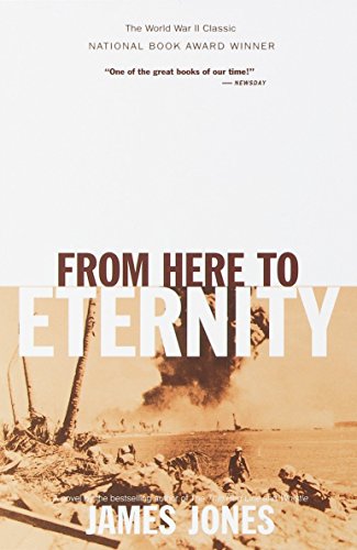 9780385333641: From Here to Eternity: A Novel (Delta World War II Library)
