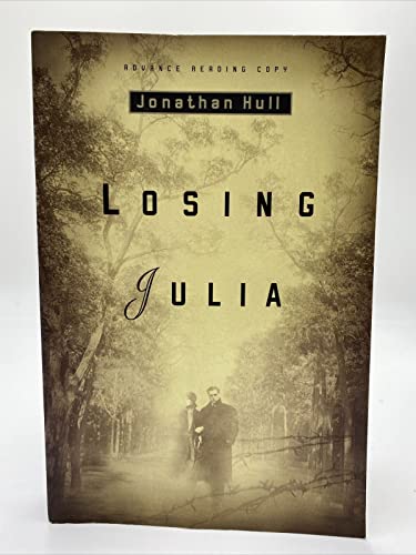 Stock image for Losing Julia for sale by SecondSale