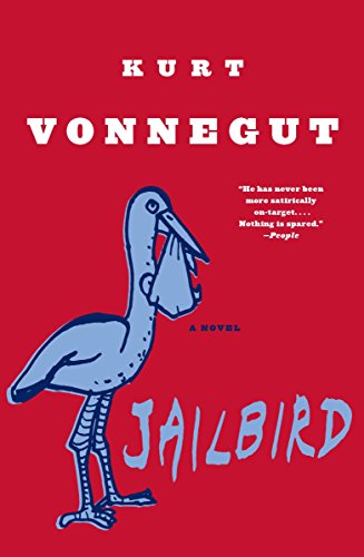 Beispielbild fr Jailbird: A Novel zum Verkauf von Goodwill Books