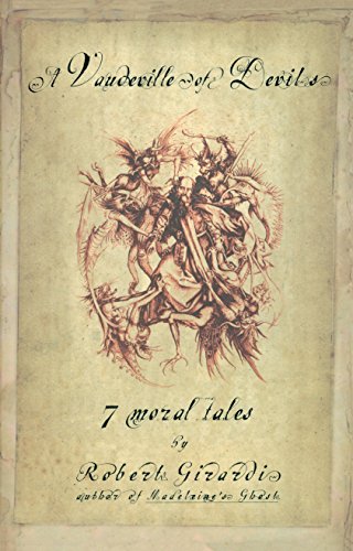Imagen de archivo de A Vaudeville of Devils: 7 Moral Tales a la venta por Wonder Book