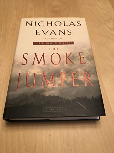 Beispielbild fr The Smoke Jumper zum Verkauf von Ravin Books