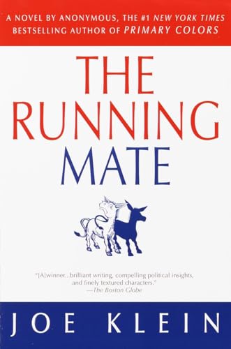 Beispielbild fr The Running Mate: A Novel zum Verkauf von Wonder Book