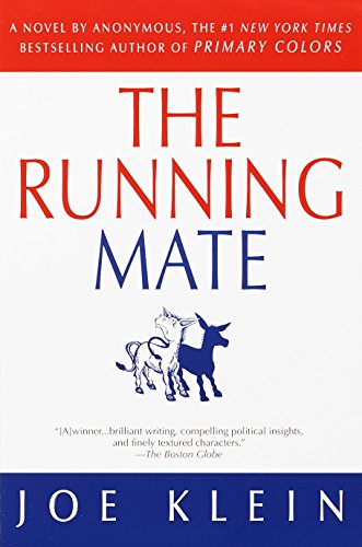 Imagen de archivo de The Running Mate: A Novel a la venta por Wonder Book